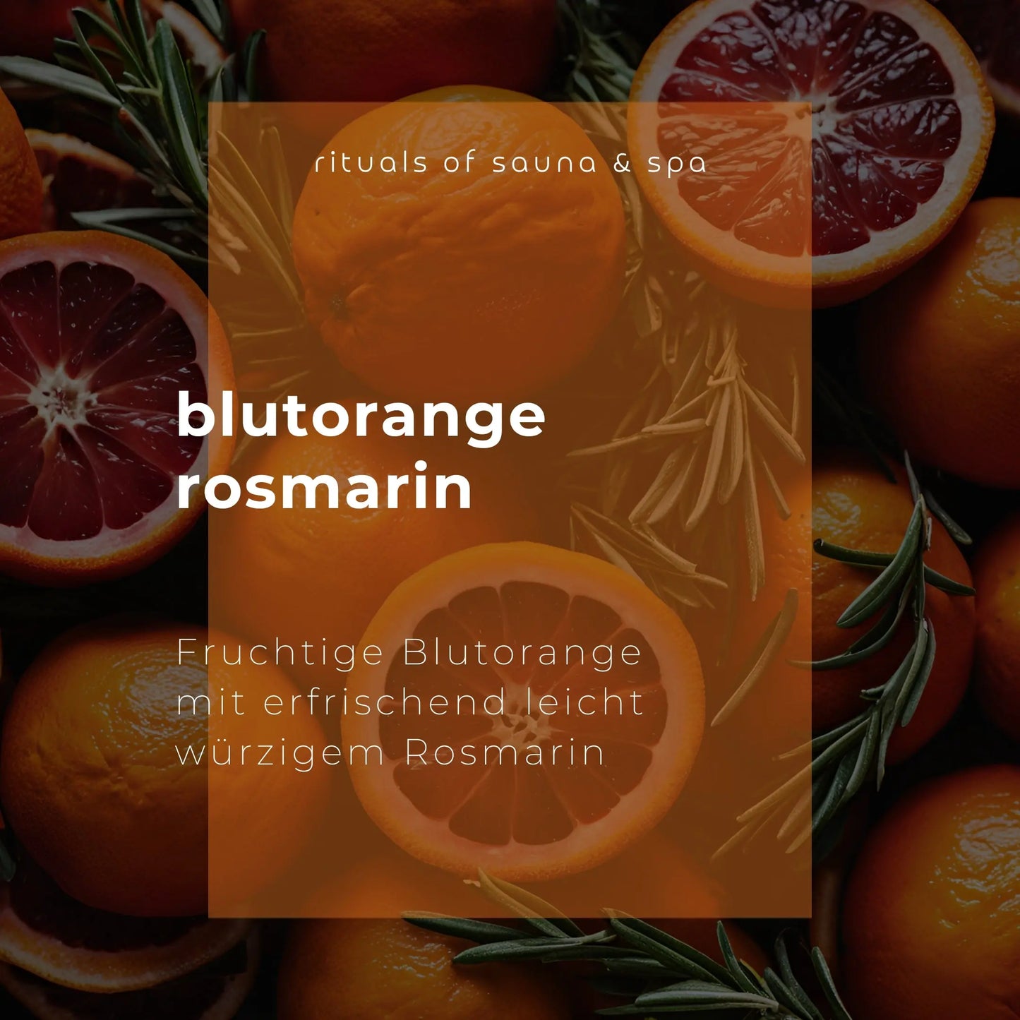 Sauna-Aufguss Blutorange-Rosmarin 1000ml - Wellow Sauna